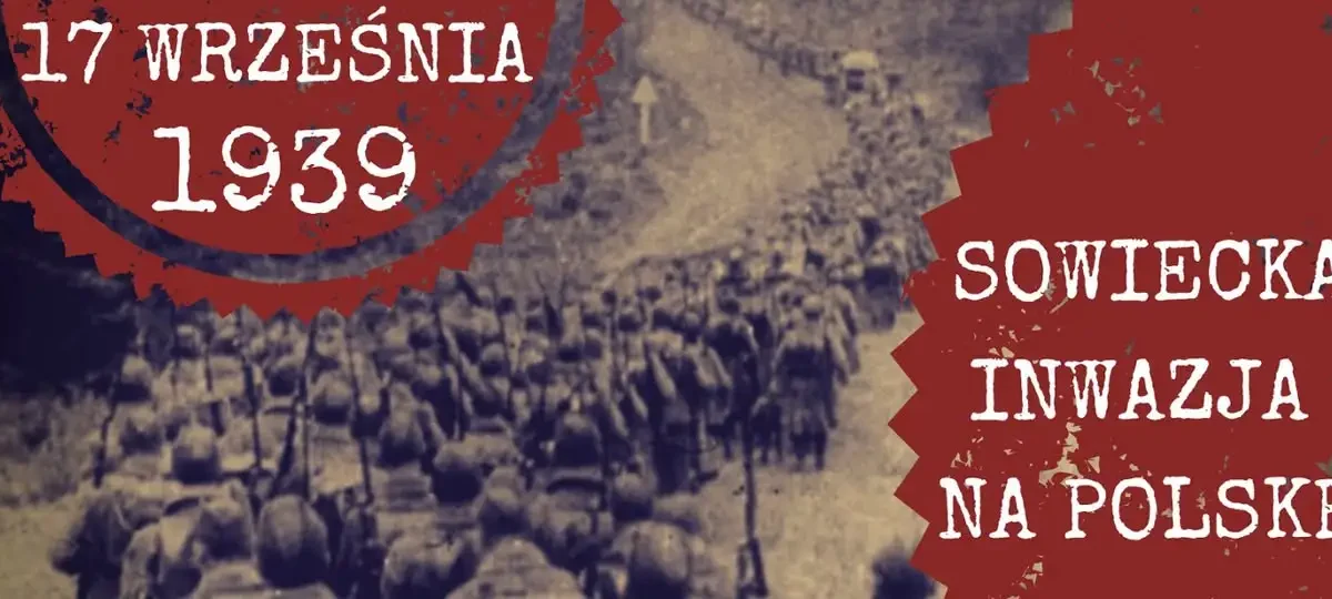 87. rocznica agresji sowieckiej na Polskę – pamięć o 17 września 1939