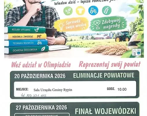 XXXVI Olimpiada Wiedzy Rolniczej w Rypinie – ruszają zgłoszenia