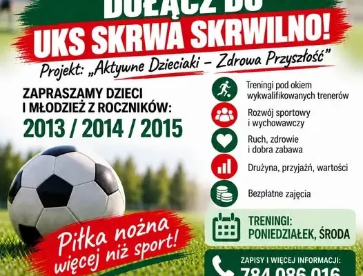 UKS Skrwa Skrwilno zaprasza dzieci na bezpłatne treningi piłkarskie