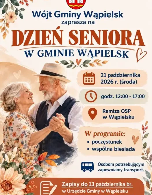 Dzień Seniora w gminie Wąpielsk – zaproszenie na wspólną biesiadę