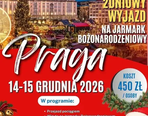 Gminny Dom Kultury w Rogowie zaprasza na dwudniową wycieczkę do Pragi na jarmarki bożonarodzeniowe